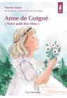 Anne de Guigné, notre petit bon Dieu