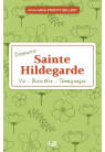 Découvrir sainte Hildegarde, vie, bien être