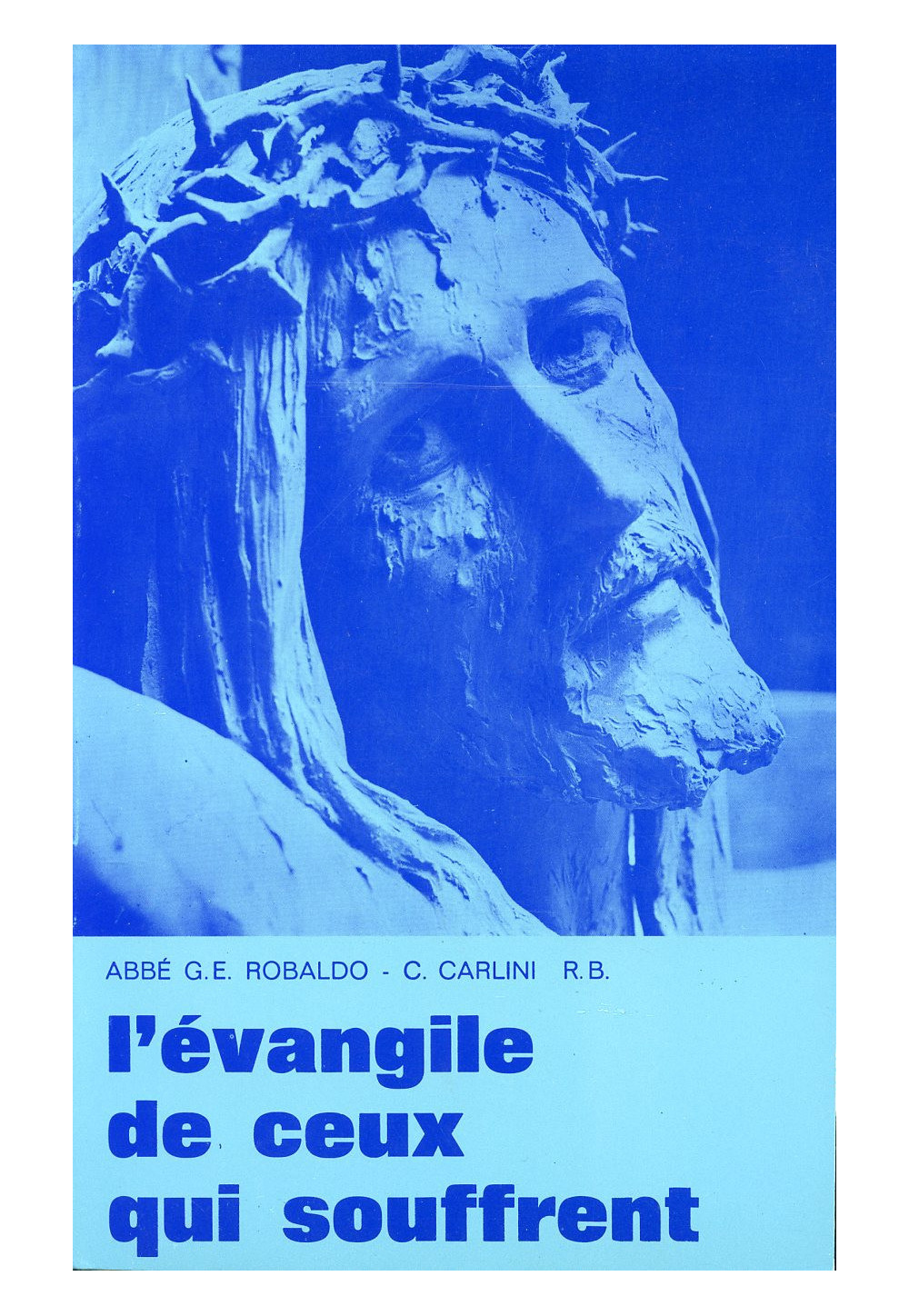 EVANGILE DE CEUX QUI SOUFFRENT