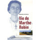 Vie de Marthe Robin