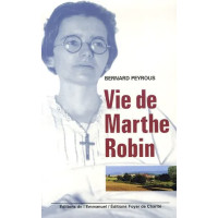 Vie de Marthe Robin