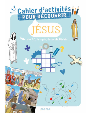 Cahier d'activités pour découvrir Jésus