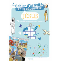 Cahier d'activités pour découvrir Jésus