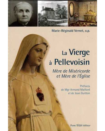 La Vierge à Pellevoisin