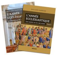 L’ANNÉE ECCLÉSIASTIQUE - pack Tome 1 et 2