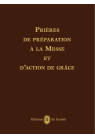 PRIÈRES DE PRÉPARATION À LA MESSE ET D'ACTION DE GRÂCE