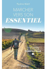 Marcher vers son essentiel