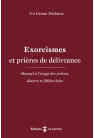 Exorcismes et prières de délivrance