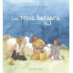 LES TROIS BERGERS