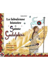 La fabuleuse histoire de "Sainte Gudulphine"