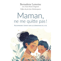 MAMAN NE ME QUITTE PAS !