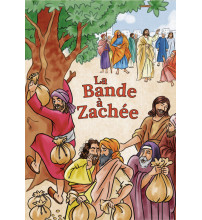 LA BANDE À ZACHÉE