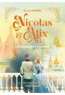 NICOLAS ET ALIX LES DERNIERS ROMANOV