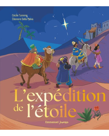 L'EXPEDITION DE L'ÉTOILE