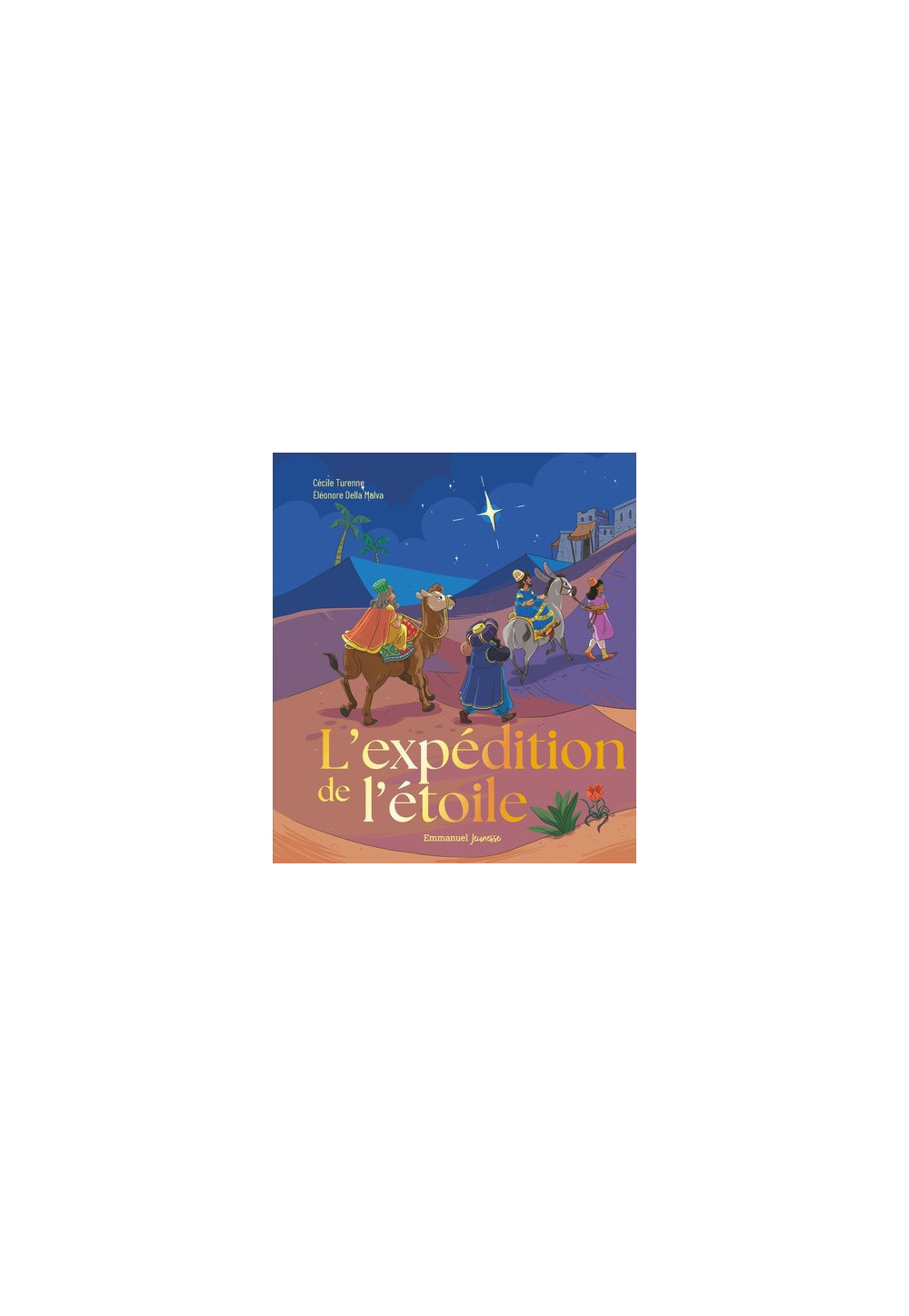 L'EXPEDITION DE L'ÉTOILE