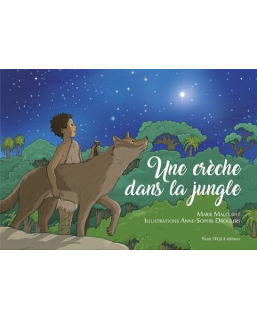 UNE CRÈCHE DANS LA JUNGLE