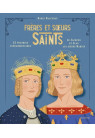 Frères et sœurs saints, 12 fratries extraordinaires