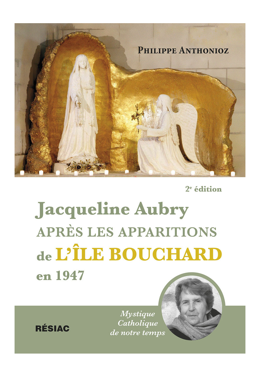 Jacqueline AUBRY 1935 - 2016 Mystique Catholique de notre Temps