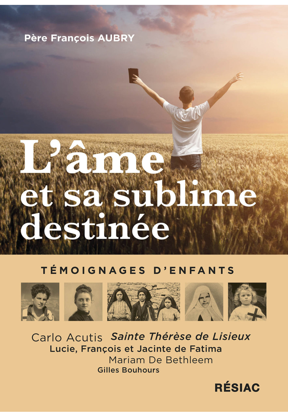 L’âme et sa sublime destinée