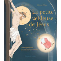 LA PETITE VEILLEUSE DE JÉSUS