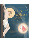 PETITE VEILLEUSE DE JÉSUS (LA)