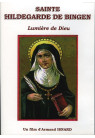 SAINTE HILDEGARDE DE BINGEN Lumière de Dieu