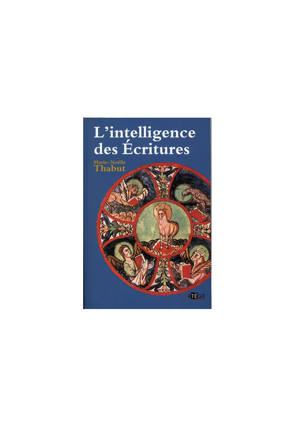 L INTELLIGENCE DES ECRITURES T 1ANNEE A