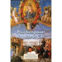 JEAN MESSAGER DE LA LUMIERE - Tome 6 : POUR BIEN PASSER LA PORTE DU CIEL