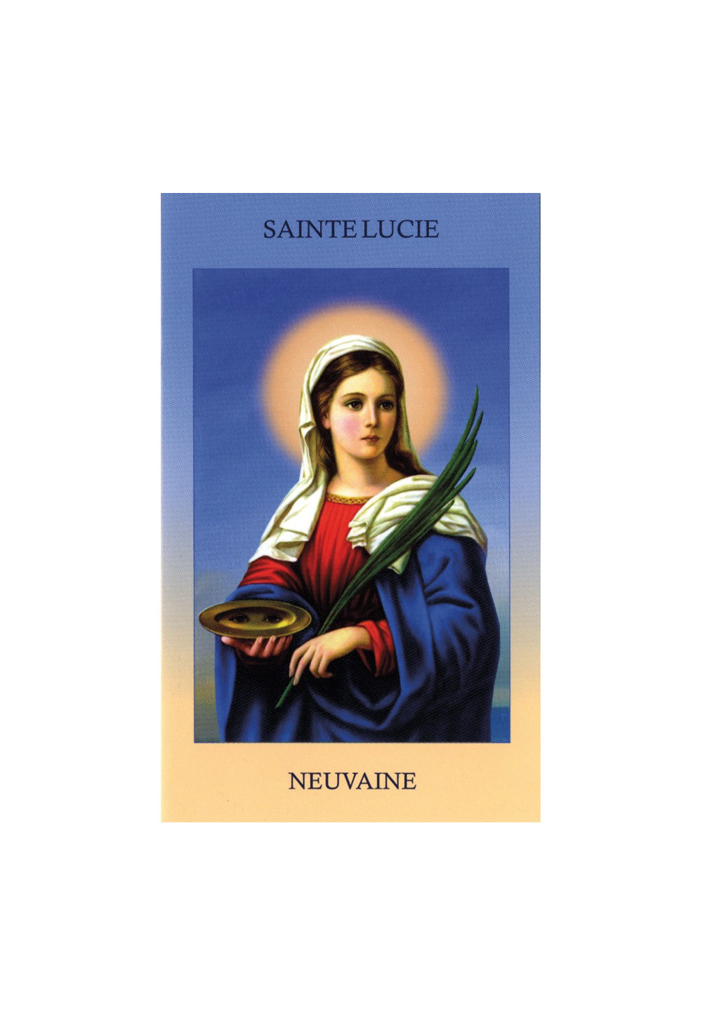 NEUVAINE A SAINTE LUCIE