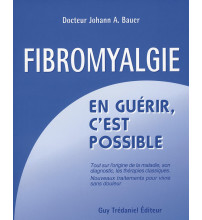 FIBROMYALGIE En guérir, c'est possible