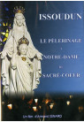 ISSOUDUN LE PELERINAGE A N D DU SACRE COEUR