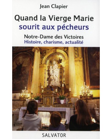 QUAND LA VIERGE MARIE SOURIT AUX PECHEURS