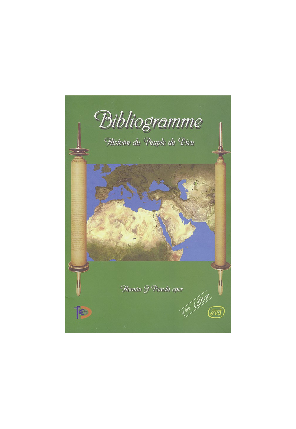 BIBLIOGRAMME Histoire du Peuple de Dieu