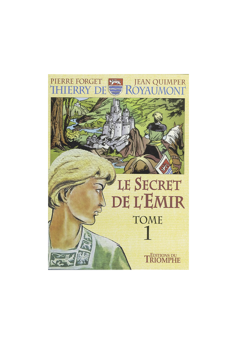 SECRET DE L’ÉMIR (LE) - TOME 1