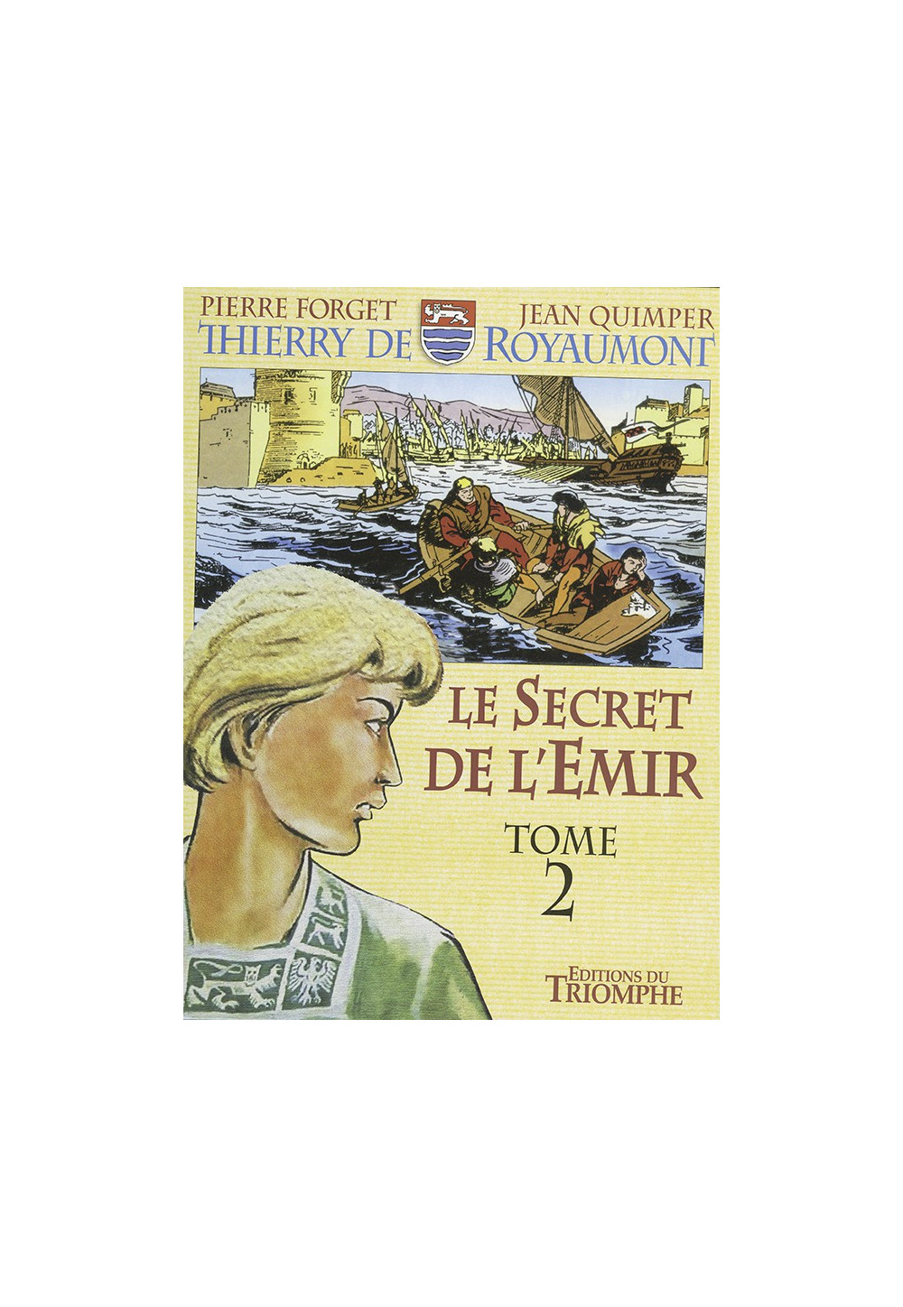 SECRET DE L’ÉMIR (LE) - TOME 1