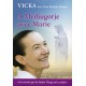 A MEDJUGORJE AVEC MARIE