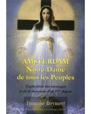 AMSTERDAM Notre-Dame de tous les Peuples