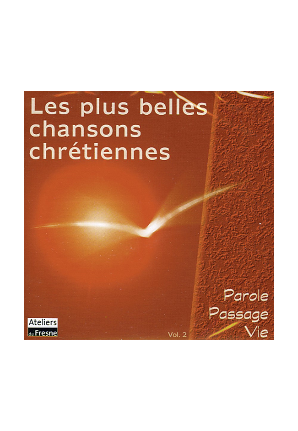 PLUS BELLES CHANSONS CHRETIENNES Vol 2