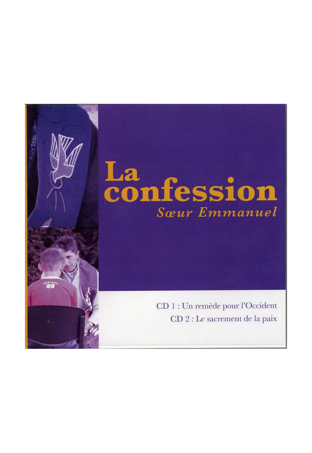 LA CONFESSION	 Sœur Emmanuel