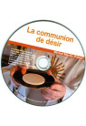 COMMUNION DE DESIR (LA)