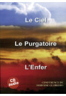 CIEL (LE) LE PURGATOIRE, L ENFER