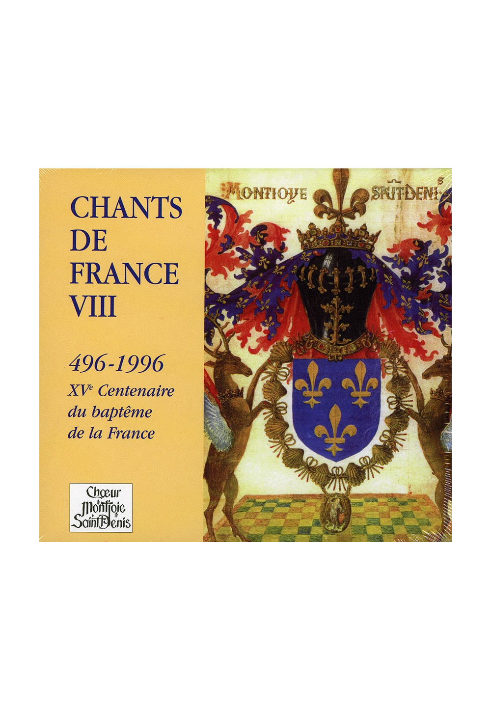 CHANTS DE FRANCE VIII  496-1996 XVe Centenaire du baptême de la France