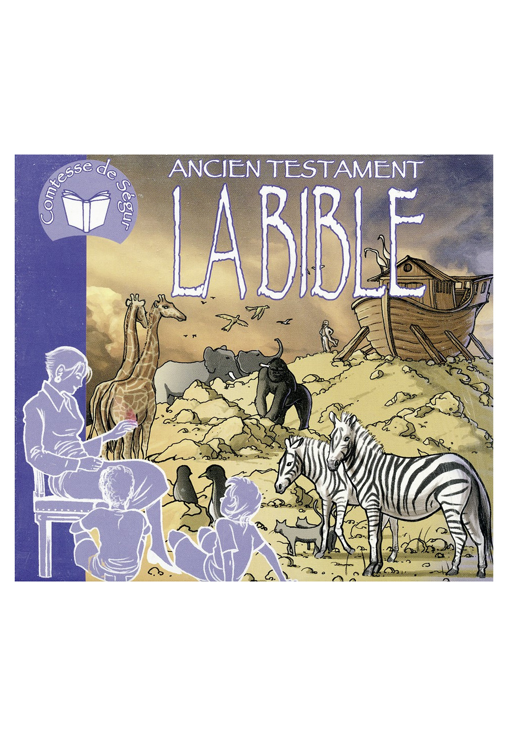 LA BIBLE  Ancien Testament - CD Comtesse de Ségur