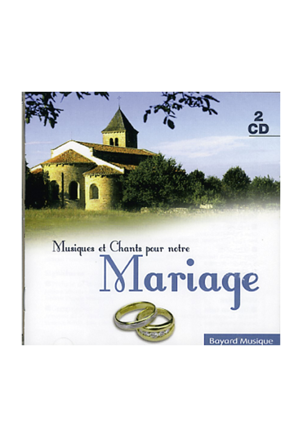 MUSIQUES ET CHANTS POUR NOTRE MARIAGE 2 CD