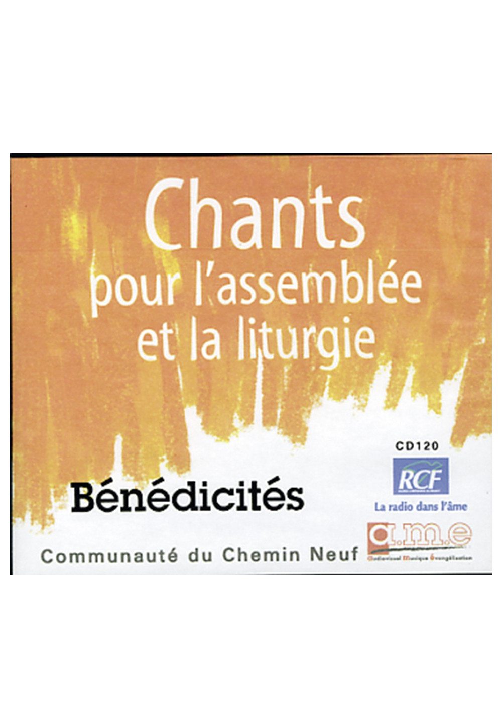 BENEDICITE Chants pour l'Assemblée et la Liturgie