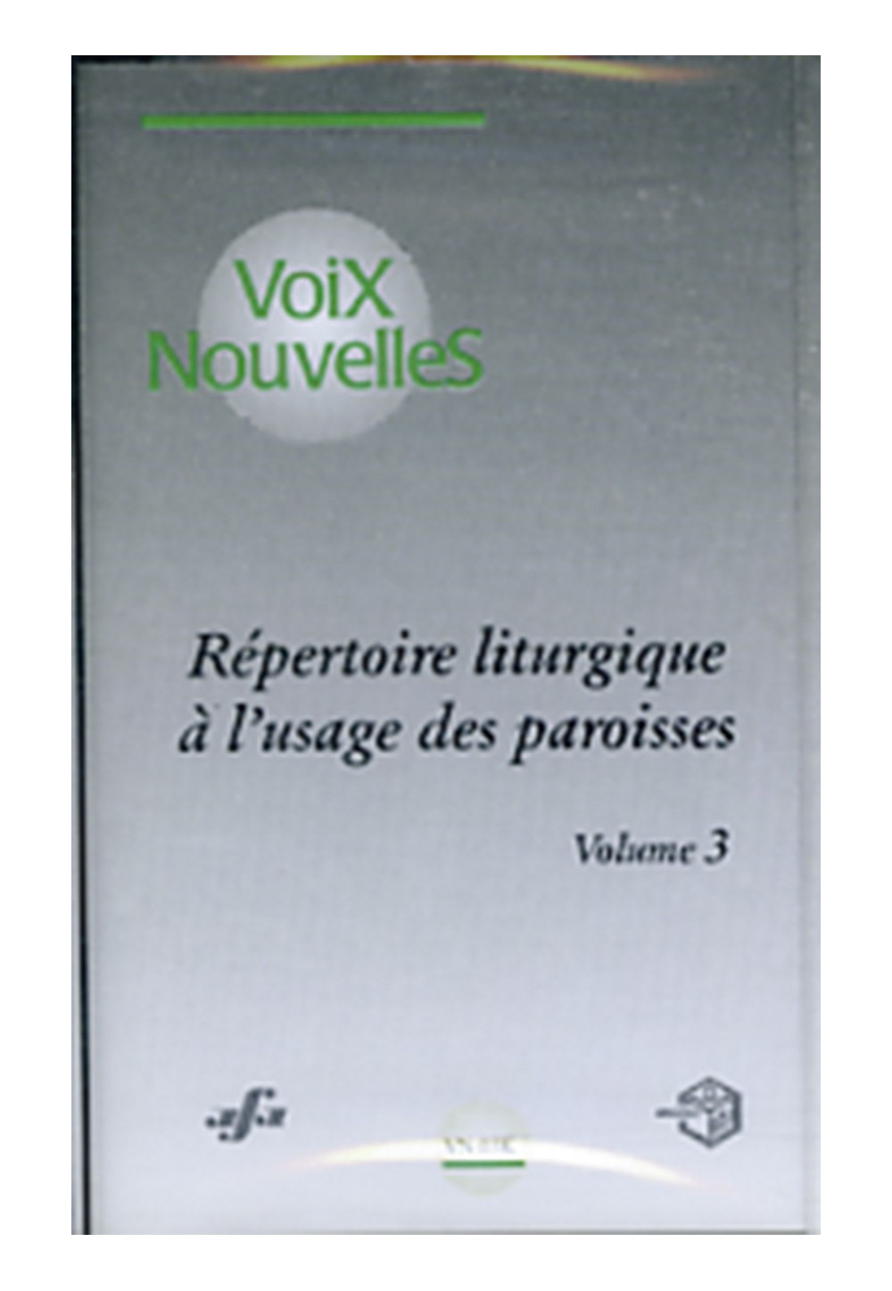 REPERTOIRE LITURGIQUE DES PAROISSES 3