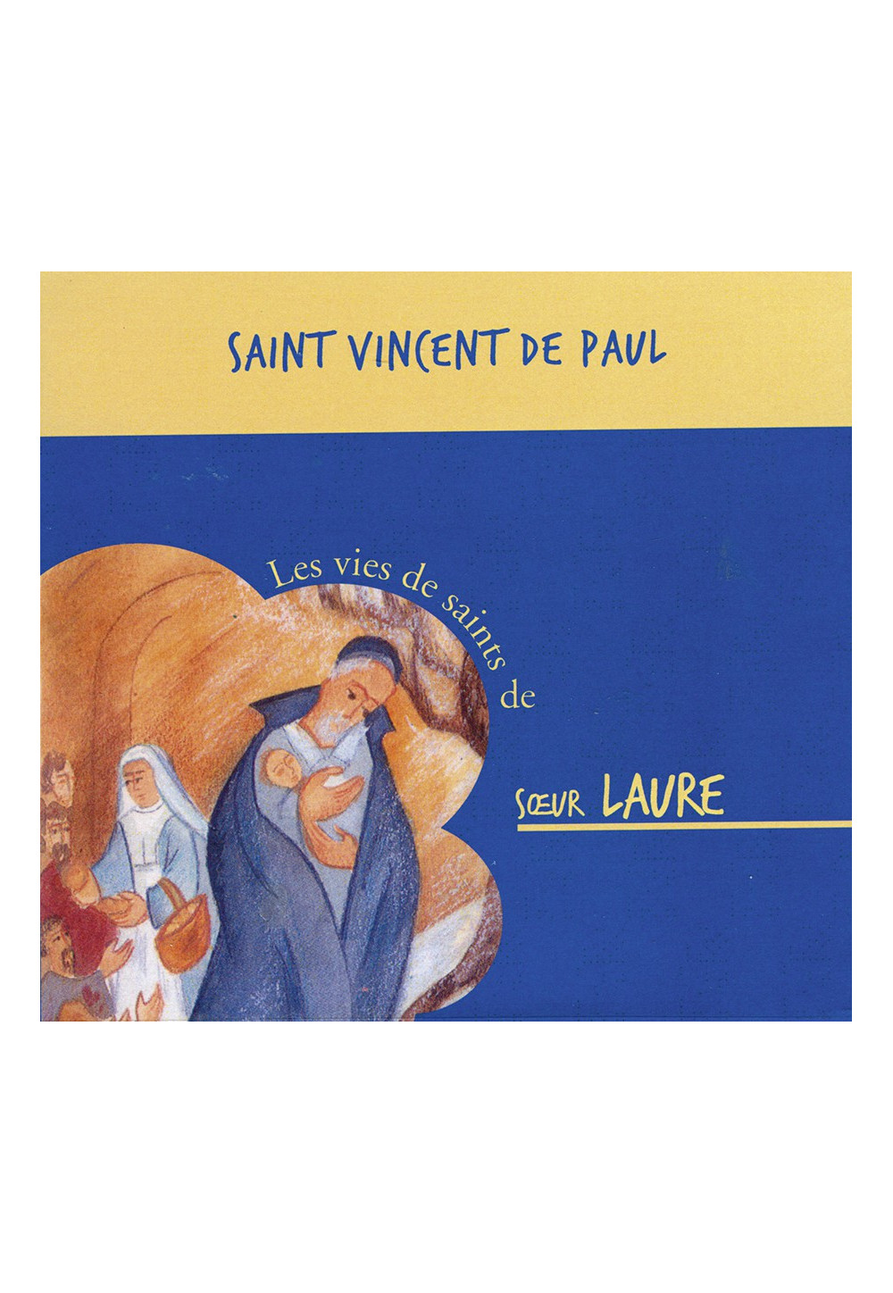 SAINT VINCENT DE PAUL