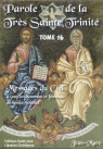 PAROLE DE LA TRÈS SAINTE TRINITÉ Messages du Ciel  à tous les hommes et femmes de bonne volonté - Tome 16