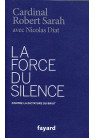 FORCE DU SILENCE (LA)