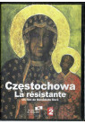 CZESTOCHOWA La résistante